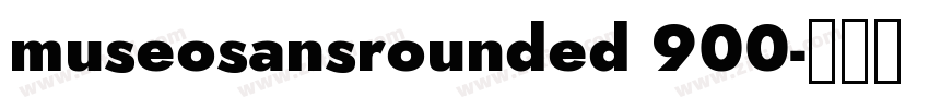 museosansrounded 900字体转换